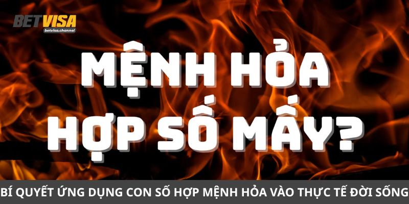 Bí quyết ứng dụng con số hợp mệnh hỏa vào thực tế đời sống