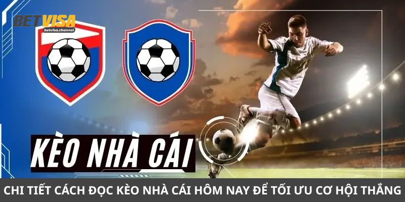 kèo nhà cái hôm nay