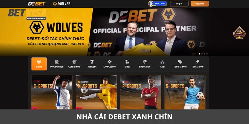 Nhà cái Debet xanh chín