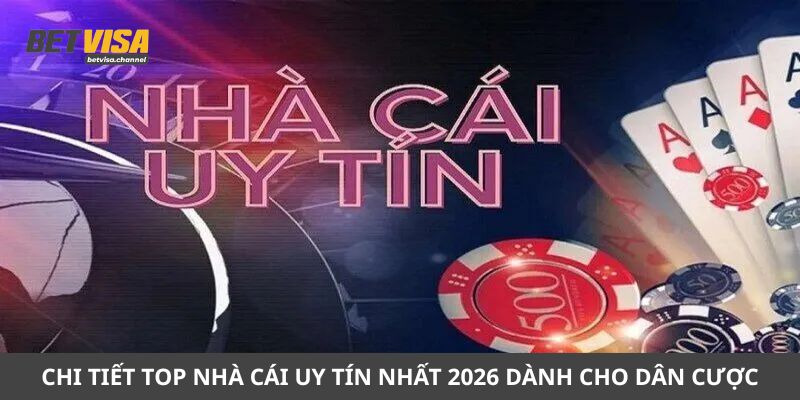 top nhà cái uy tín nhất 2026